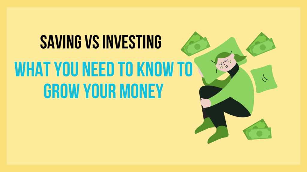 Saving vs Investing