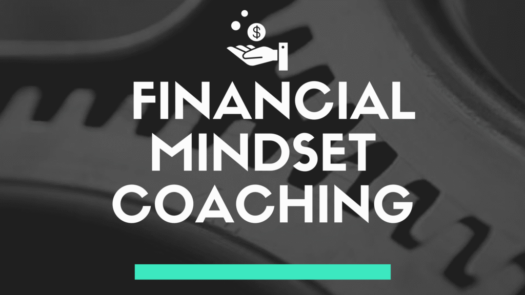 financial mindset coaching